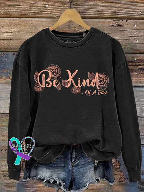 Everything Be Kind Print Casual Sweatshirt Black / S