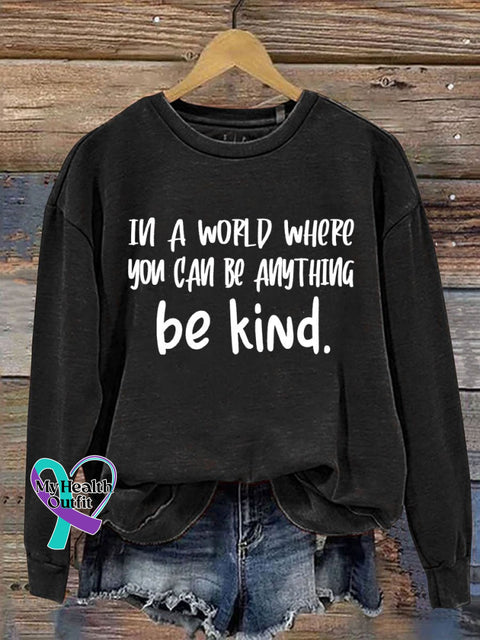 Everything Be Kind Print Casual Sweatshirt Black / S