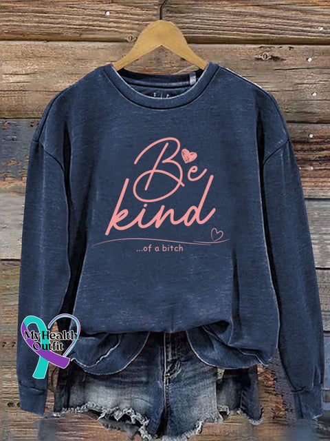 Everything Be Kind Print Casual Sweatshirt Blue / S
