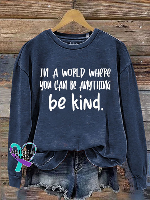 Everything Be Kind Print Casual Sweatshirt Blue / S