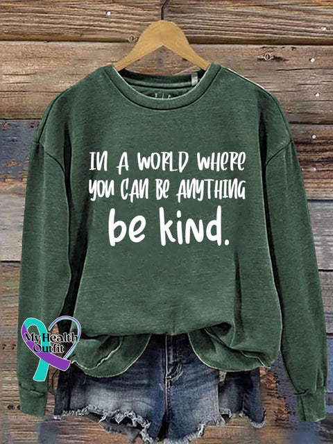 Everything Be Kind Print Casual Sweatshirt Green / S