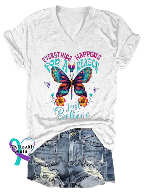 Everything Happens For A Reason Just Believe Art Print Casual T-Shirt White / S