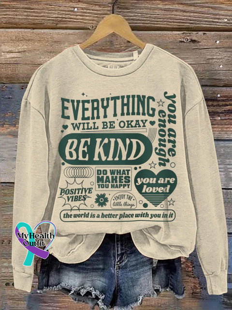 Everything Will Be Okay Kind Art Print Pattern Casual Sweatshirt Sand / S