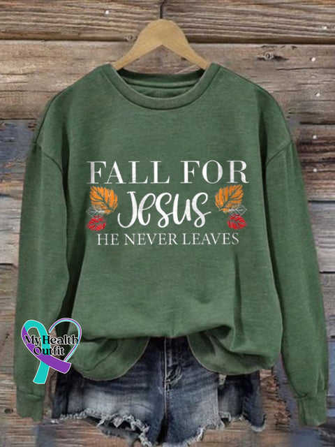Fall For Jesus He Never Leaves Ladies Printed Long Sleeve Sweatshirt Green / S