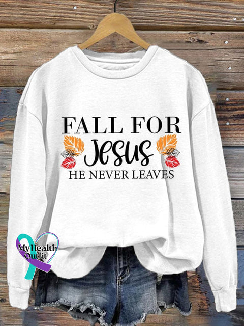 Fall For Jesus He Never Leaves Ladies Printed Long Sleeve Sweatshirt White / S
