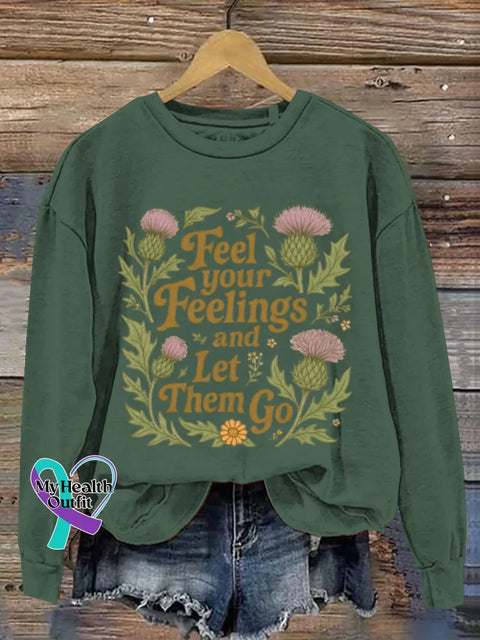 Feel Your Feelings Art Print Casual Sweatshirt Green / S