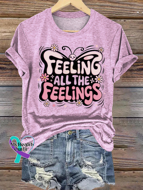 Feeling All The Feelings Printed Casual Crew Neck Short Sleeve T-Shirt Multicolor / S