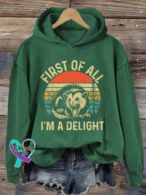 First Of All I’m A Delight Hoodie Green / S