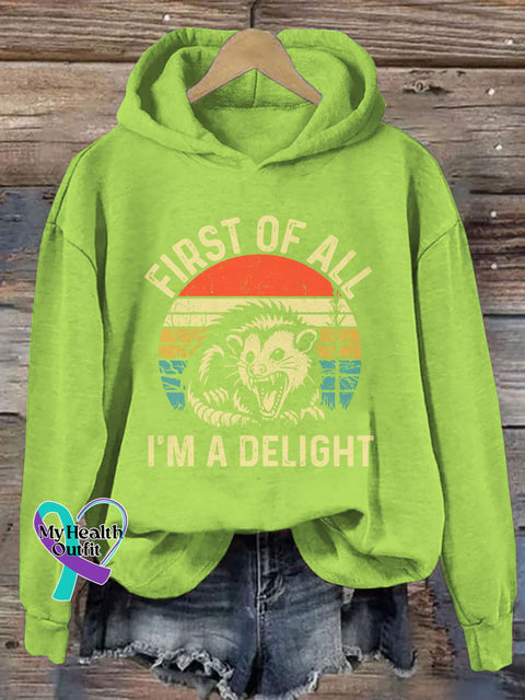 First Of All I’m A Delight Hoodie Light Green / S
