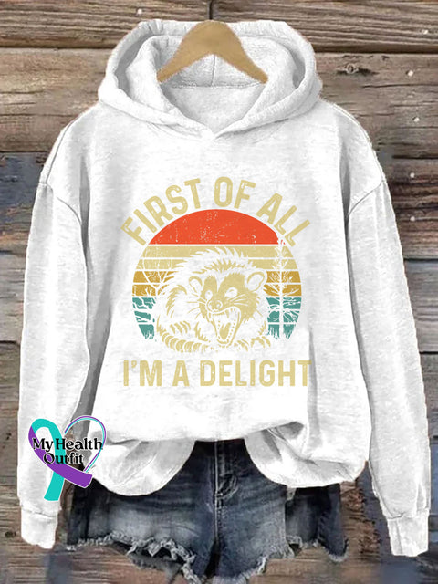 First Of All I’m A Delight Hoodie White / S