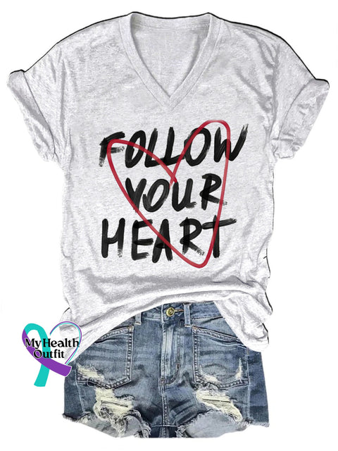 Follow Your Heart Printed Casual V-Neck Short Sleeve T-Shirt White / S