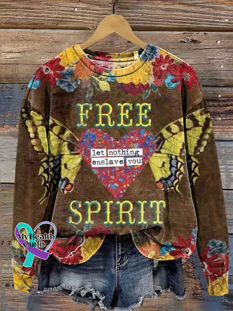 Free Spirit Let Nothing Enslave You Mental Health Awareness Casual Sweatshirt Multicolor / S