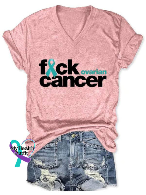 Fuck Ovarian Cancer Art Print V-Neck Casual T-Shirt Pink / S