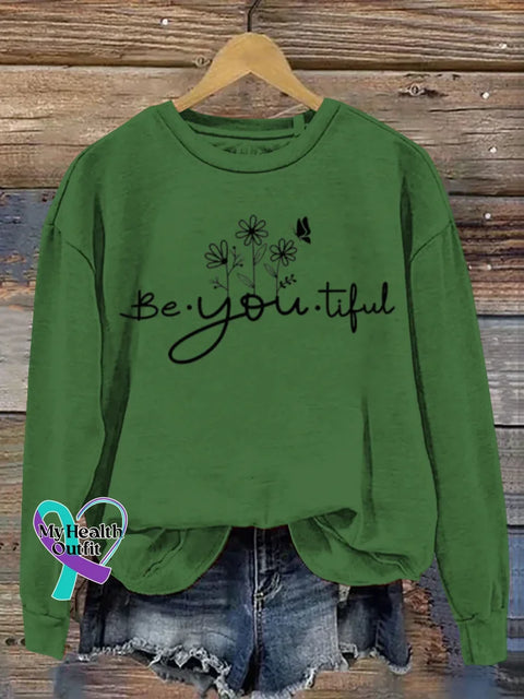 Funny Be You Tiful Art Print Casual Sweatshirt Green / S