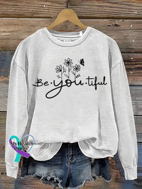 Funny Be You Tiful Art Print Casual Sweatshirt White / S