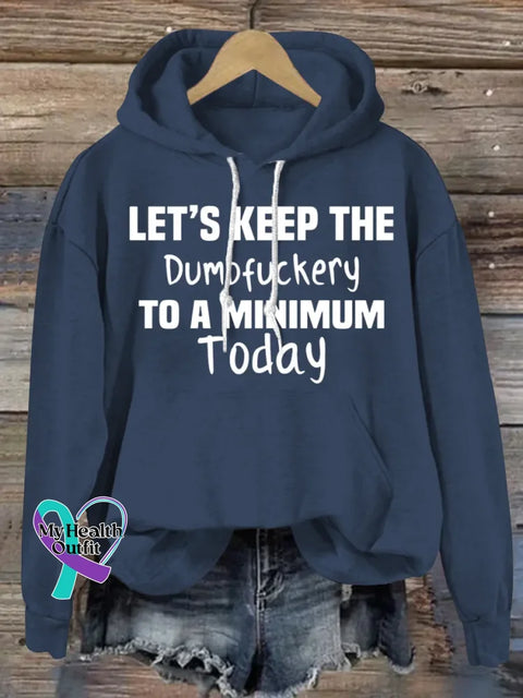 Funny Saying Art Print Casual Hoodie Sweatshirt Blue / S