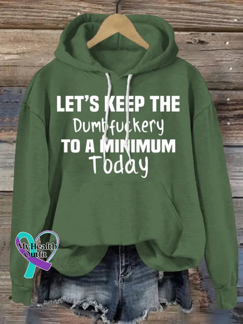 Funny Saying Art Print Casual Hoodie Sweatshirt Green / S