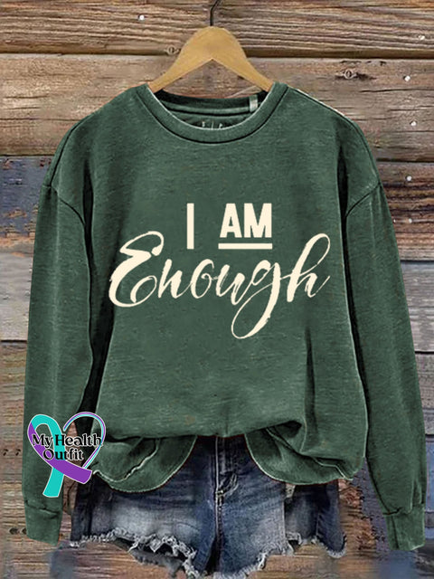 Gift I Am Enough Art Design Print Casual Sweatshirt Green / S