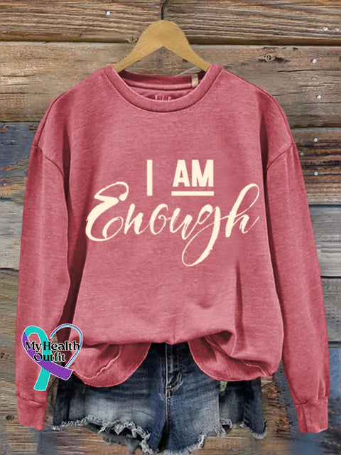 Gift I Am Enough Art Design Print Casual Sweatshirt Grey Pink / S