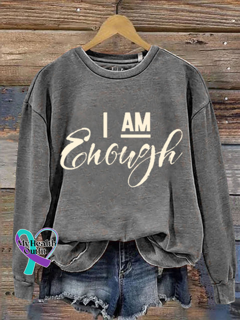 Gift I Am Enough Art Design Print Casual Sweatshirt Grey / S