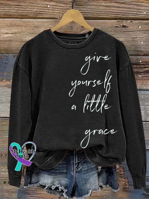 Give Yourself A Little Grace Print Casual Sweatshirt Black / S