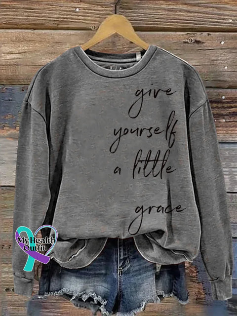 Give Yourself A Little Grace Print Casual Sweatshirt Grey / S