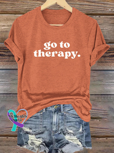 Go To Therapy Mental Health Matters Printed Casual Crew Neck Short Sleeve T-Shirt Orange / S