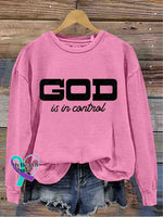 God Is In Control Art Vintage Print Casual Sweatshirt Pink / S