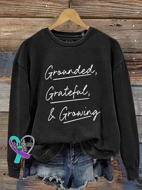 Grounded Grateful Growing Print Casual Sweatshirt Black / S