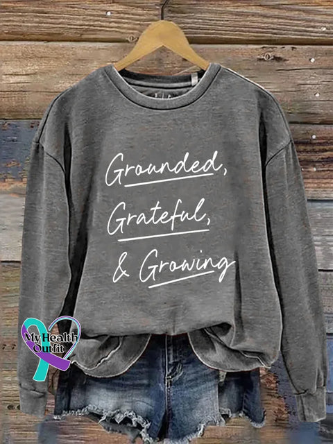 Grounded Grateful Growing Print Casual Sweatshirt Grey / S