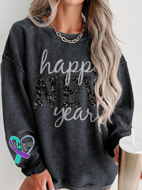Happy New Year Holidays Glitter Women’s Casual Print Corduroy Sweatshirt Black / S