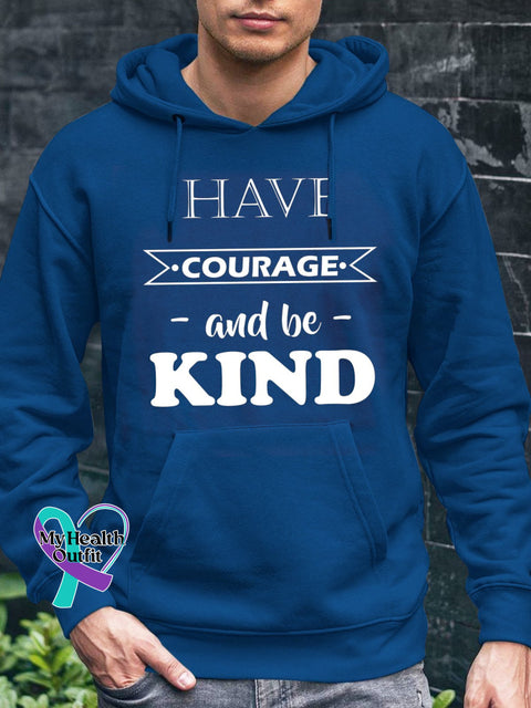 Have Courage And Be Kind Print Casual Sweatshirt Blue / S