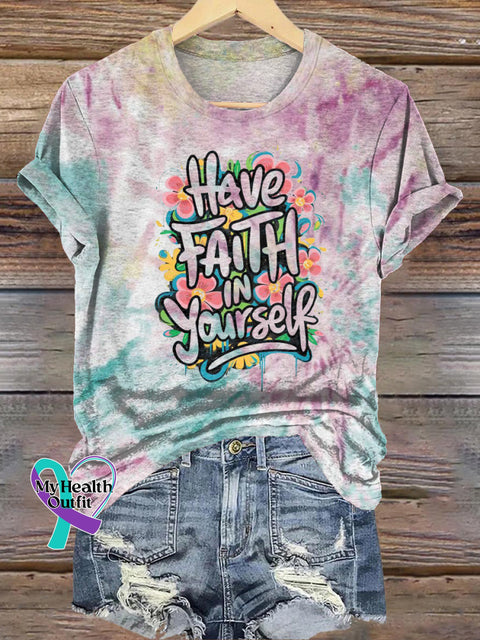 Have Faith In Yourself Printed Casual Crew Neck Short Sleeve T-Shirt Multicolor / S