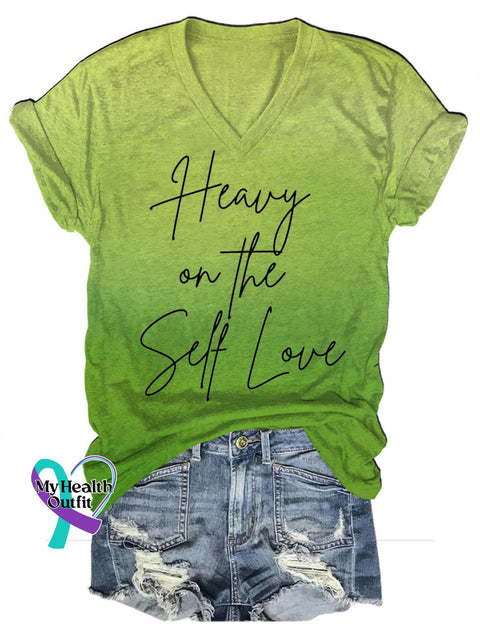 Heavy On The Self Love V-Neck Short Sleeve Multicolor / S