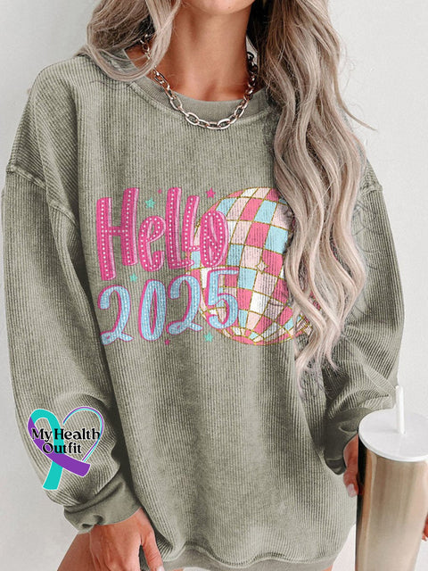 Hello 2025 Retro New Year Women’s Casual Print Corduroy Sweatshirt Brown / S