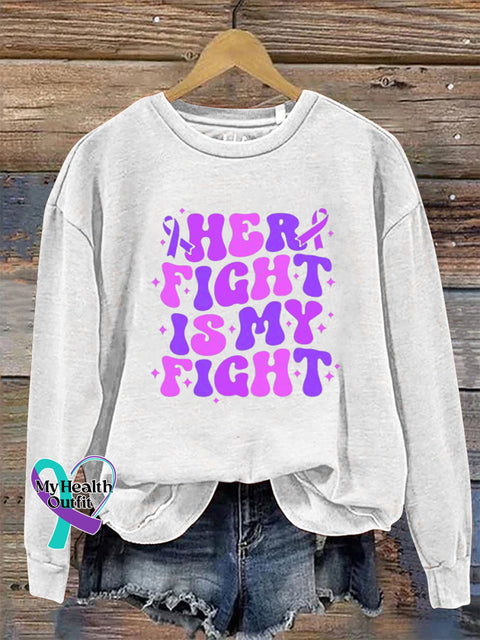Her Fight Is My Fight Crew Neck Long Sleeve Sweatshirt White / S