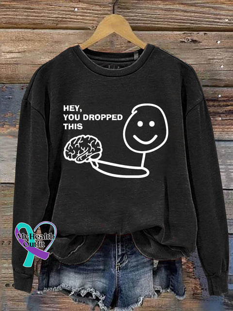 Hey You Dropped This Art Print Pattern Casual Sweatshirt Black / S