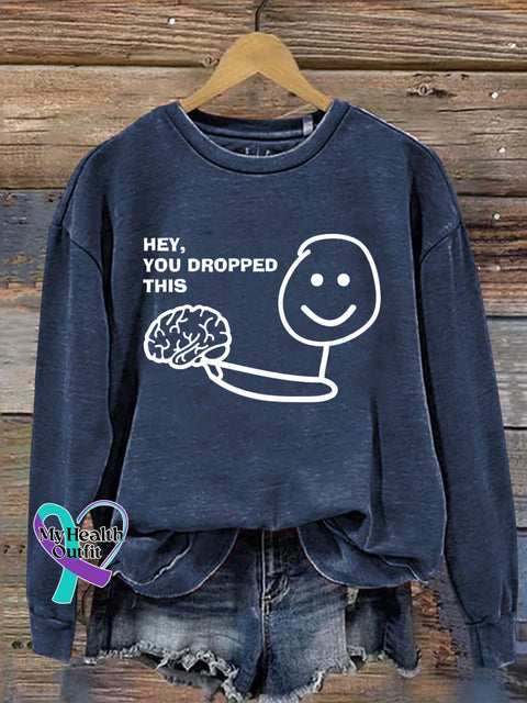 Hey You Dropped This Art Print Pattern Casual Sweatshirt Navy / S