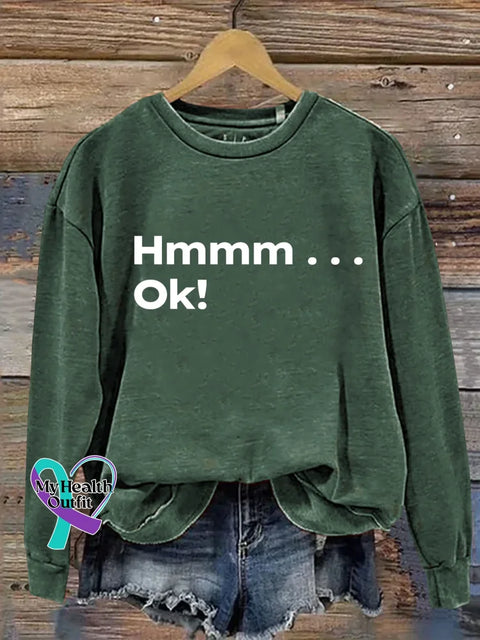 Hmmm...ok Print Casual Sweatshirt Green / S
