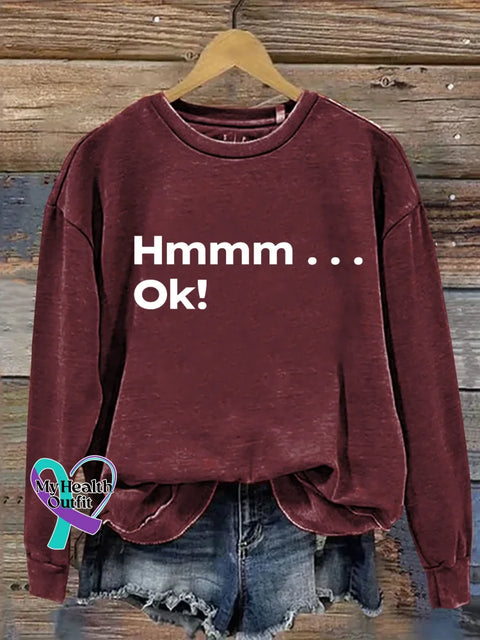 Hmmm...ok Print Casual Sweatshirt Red / S