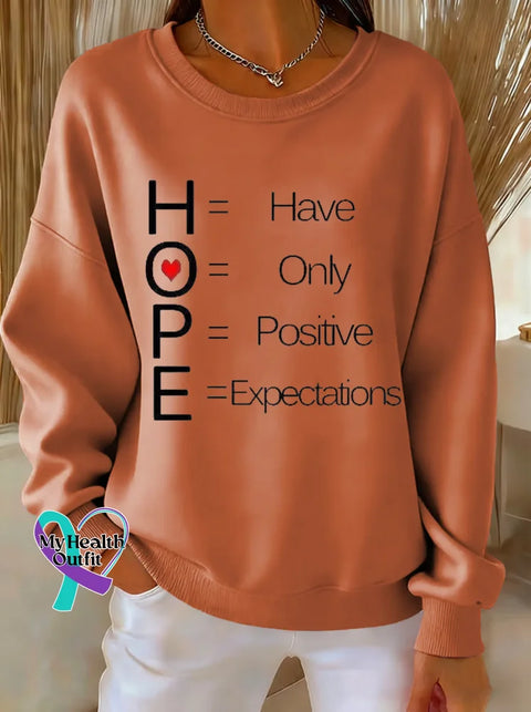 HOPE Have Only Positive Expectations Print Casual Sweatshirt Orange / S