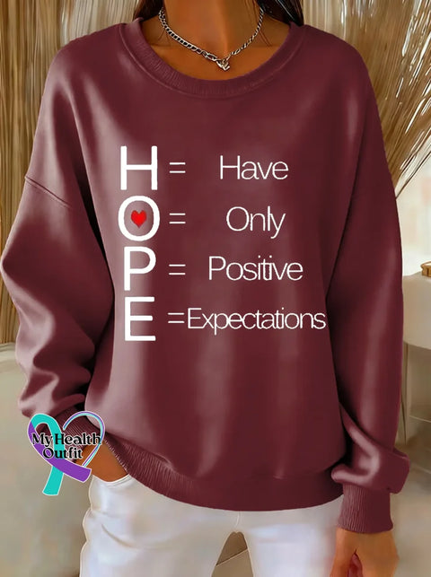 HOPE Have Only Positive Expectations Print Casual Sweatshirt Red / S