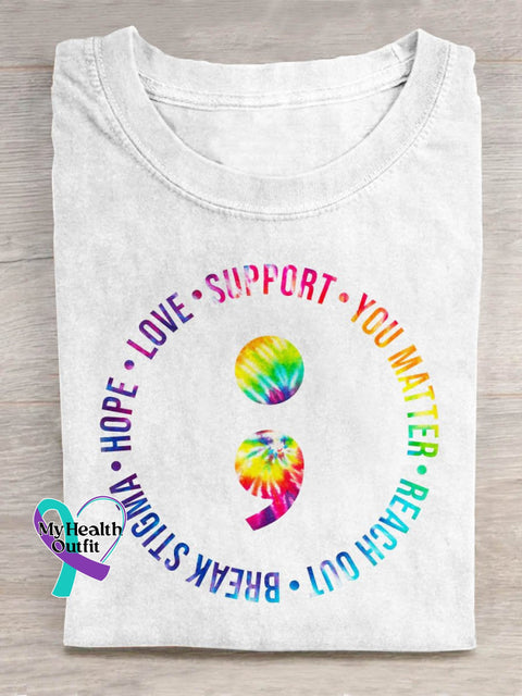 Hope Love Support You Matter Mental Health Awareness Art Print Casual T-Shirt White / S