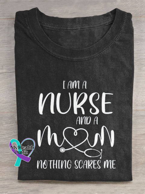 I Am A Nurse And Mom Nothing Scares Me Art Print Casual T-Shirt Black / S