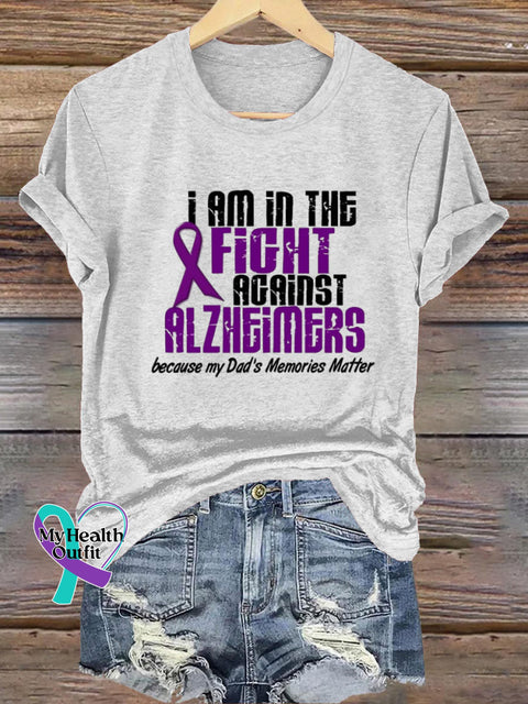 I Am In The Fight Against Alzhemers Short Sleeve Casual t-Shirt White / S