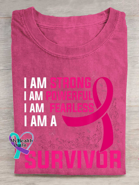 I AM STRONG I AM POWERFUL I AM FEARLESS I AM A SURVIVOR Breast Cancer Awareness T-shirt Pink / S