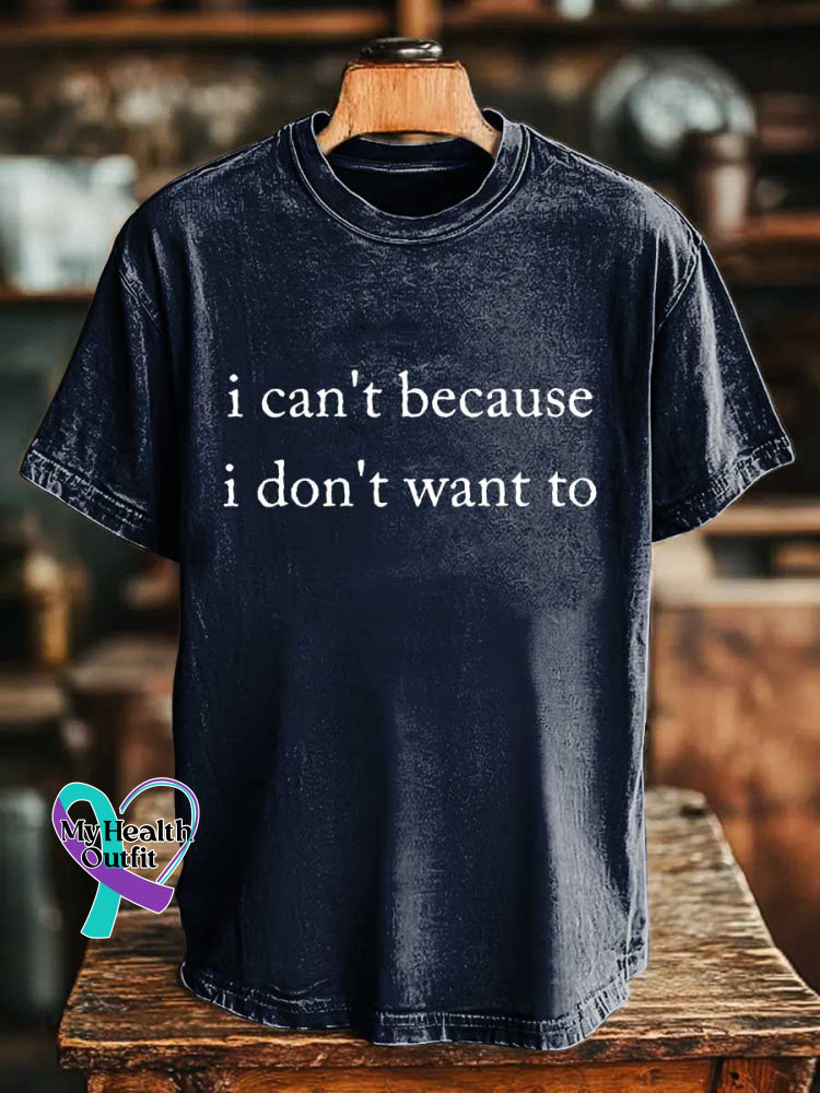 I Can’t Because I Don’t Want To T-shirt Blue / S