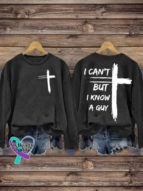 I Can’t But Know A Guy Jesus Casual Sweatshirt Black / S