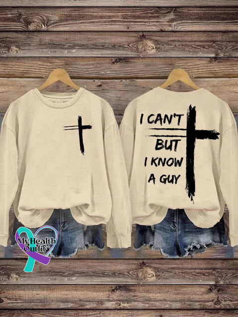 I Can’t But Know A Guy Jesus Casual Sweatshirt Sand / S