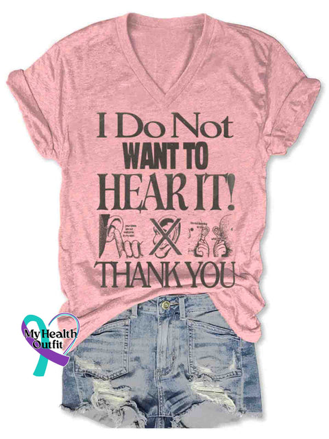 I Do not to Hear It! Art V-neck Casual T-Shirt Pink / S